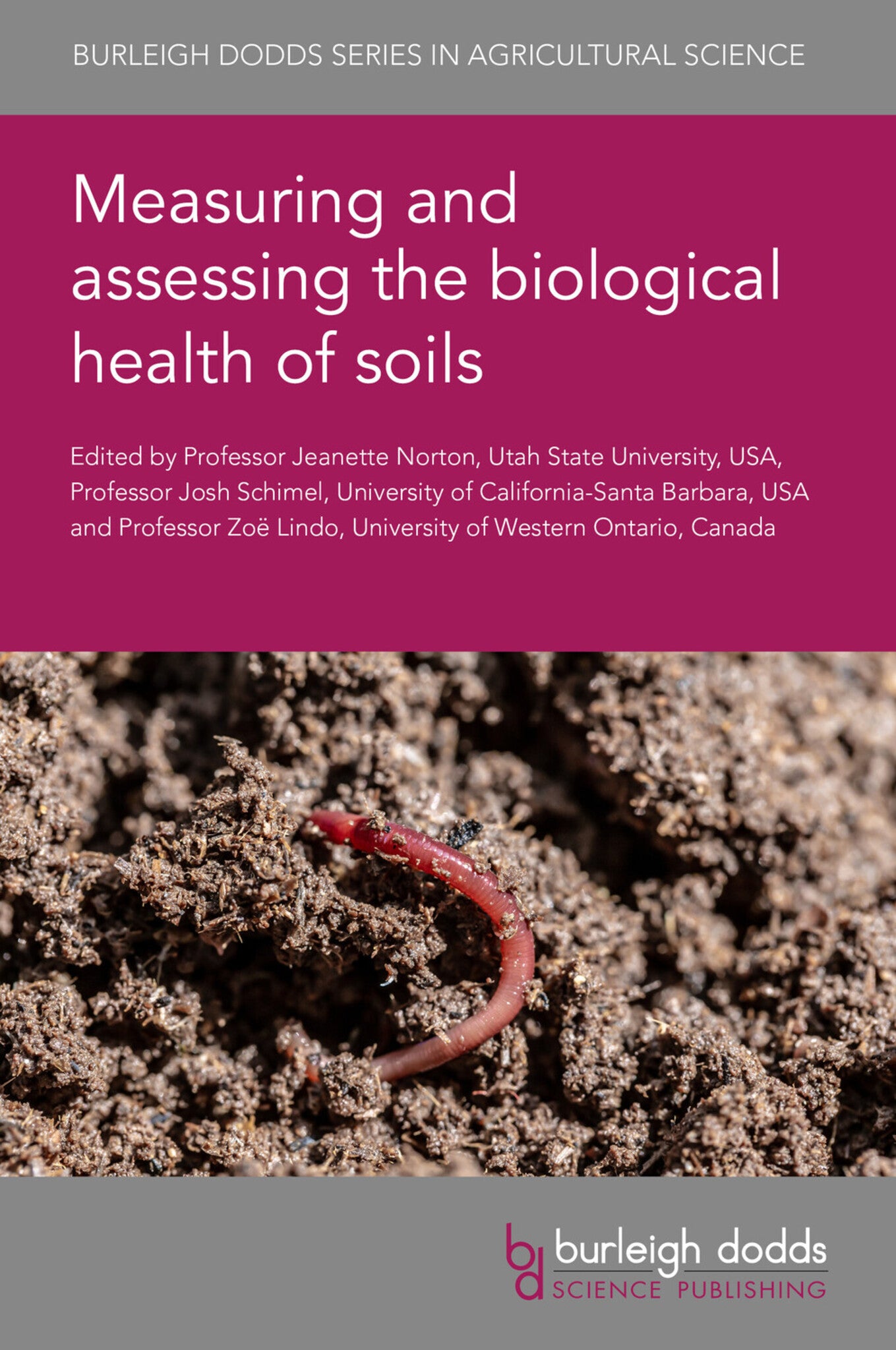 Cover image for Measuring and assessing the biological health of soils ISBN 9781835450772